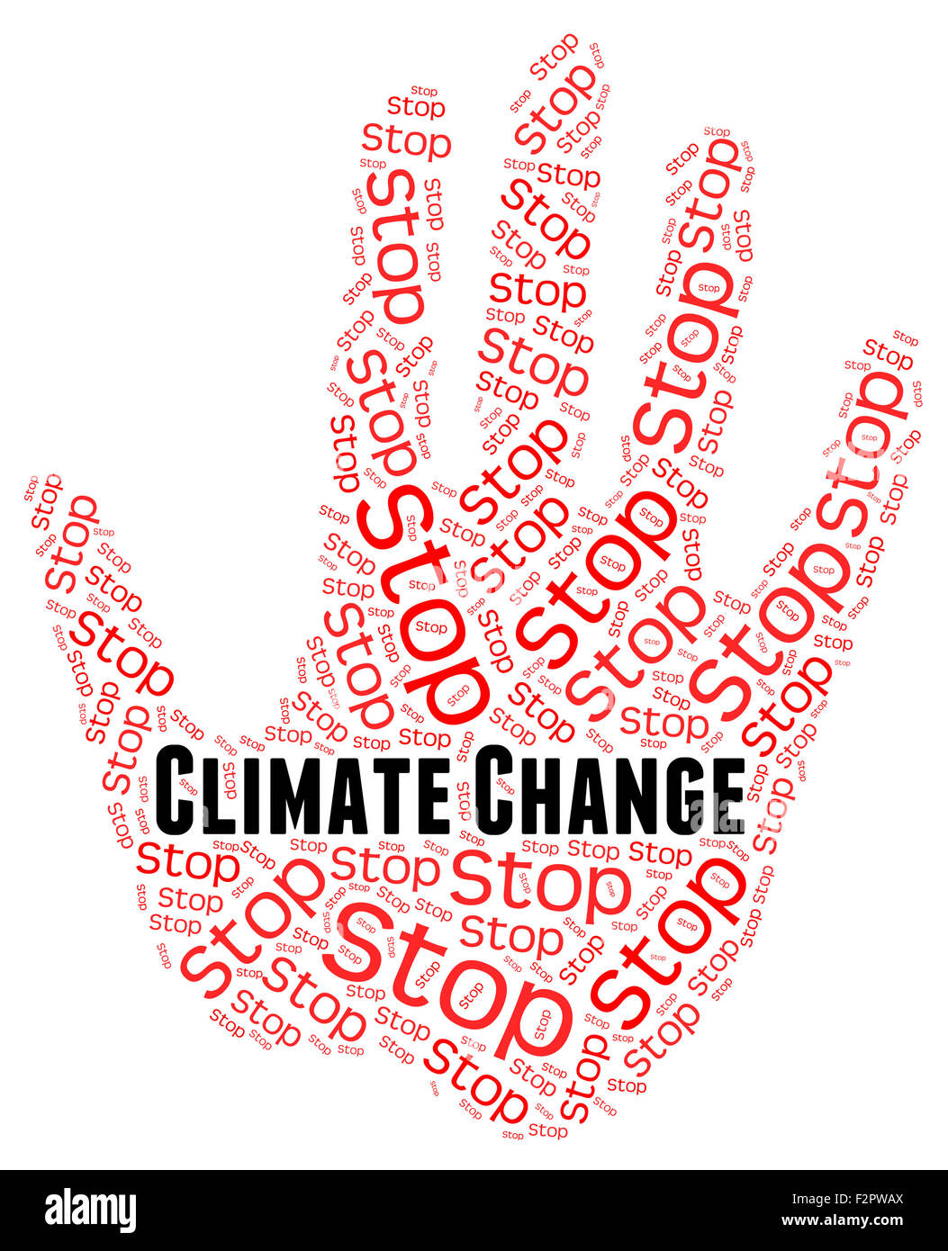 Stop Climate Change Meaning Global Warming And Rethink Stock Photo