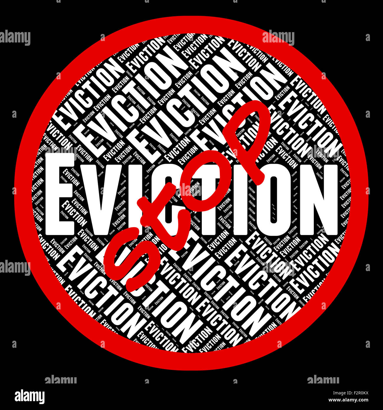 Stop Eviction Representing Throw Out And Stopped Stock Photo Alamy