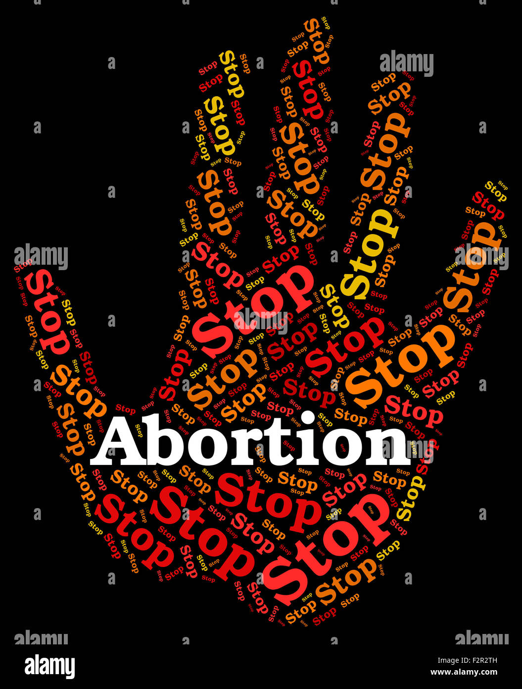 Stop Abortion Indicating Warning Sign And Terminations Stock Photo