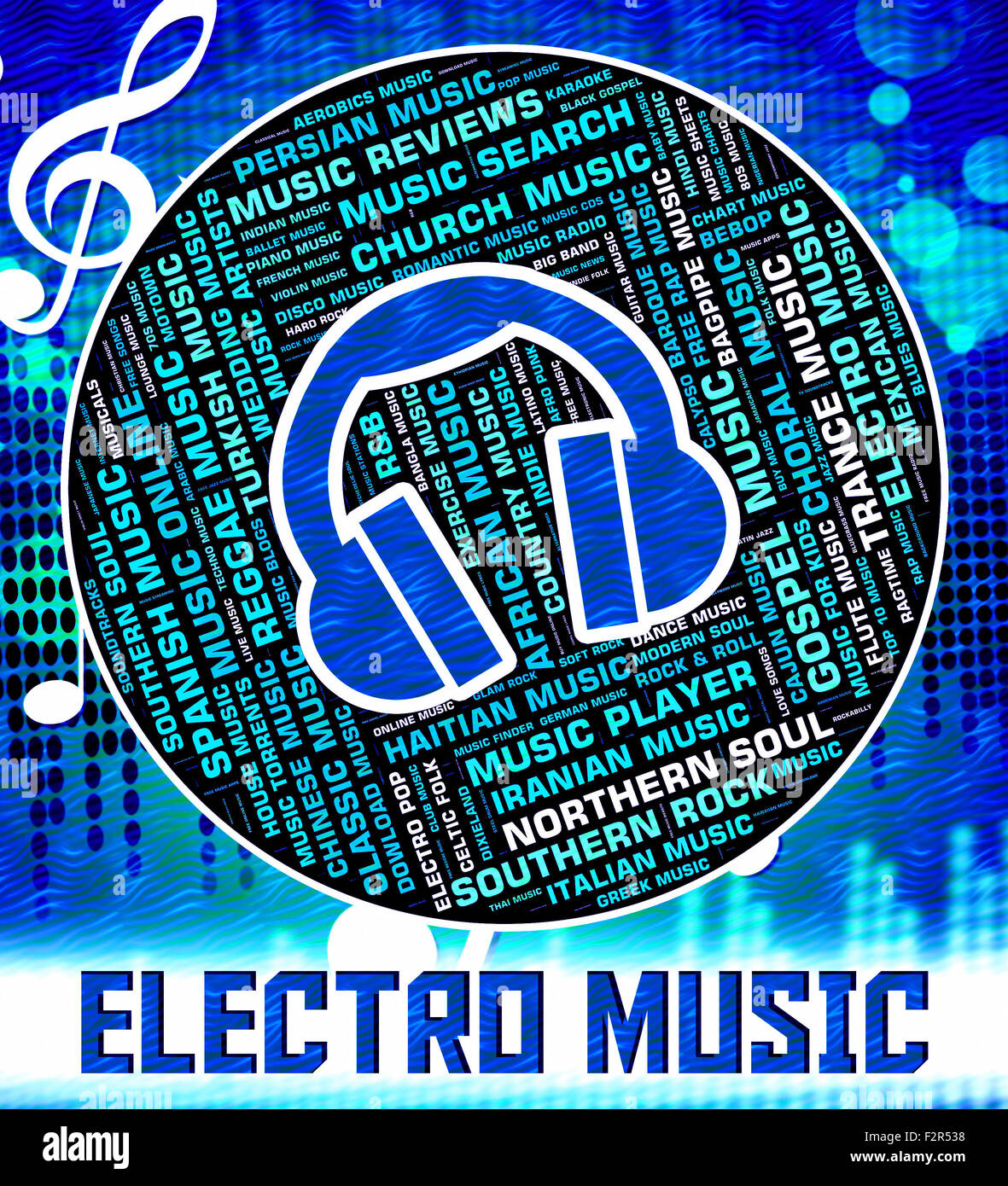 Electro Music Meaning Sound Tracks And Tunes Stock Photo Alamy