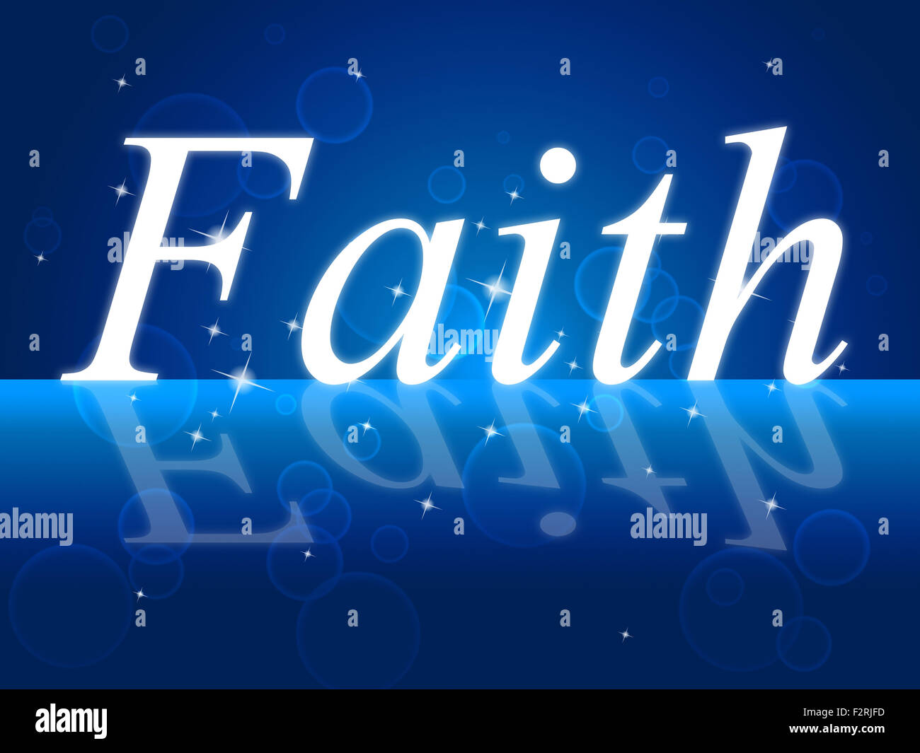 Faith Trust Representing Believe In And Religious Stock Photo