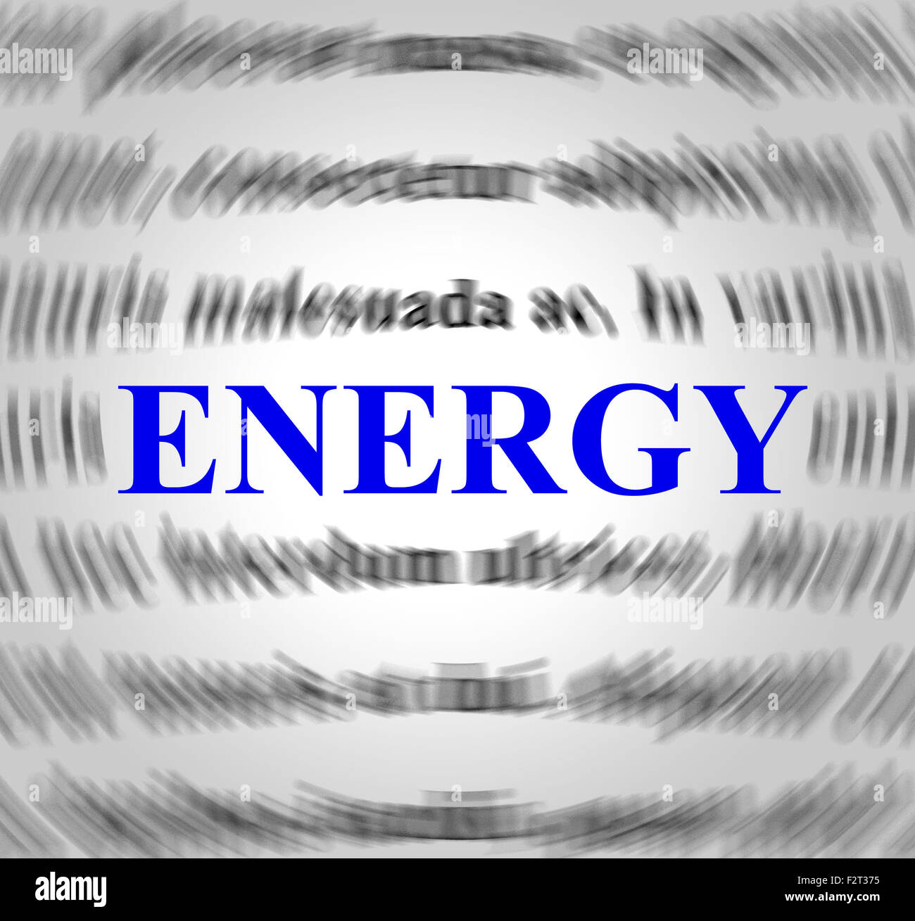 Energy Definition Meaning Power Source And Sense Stock Photo Alamy