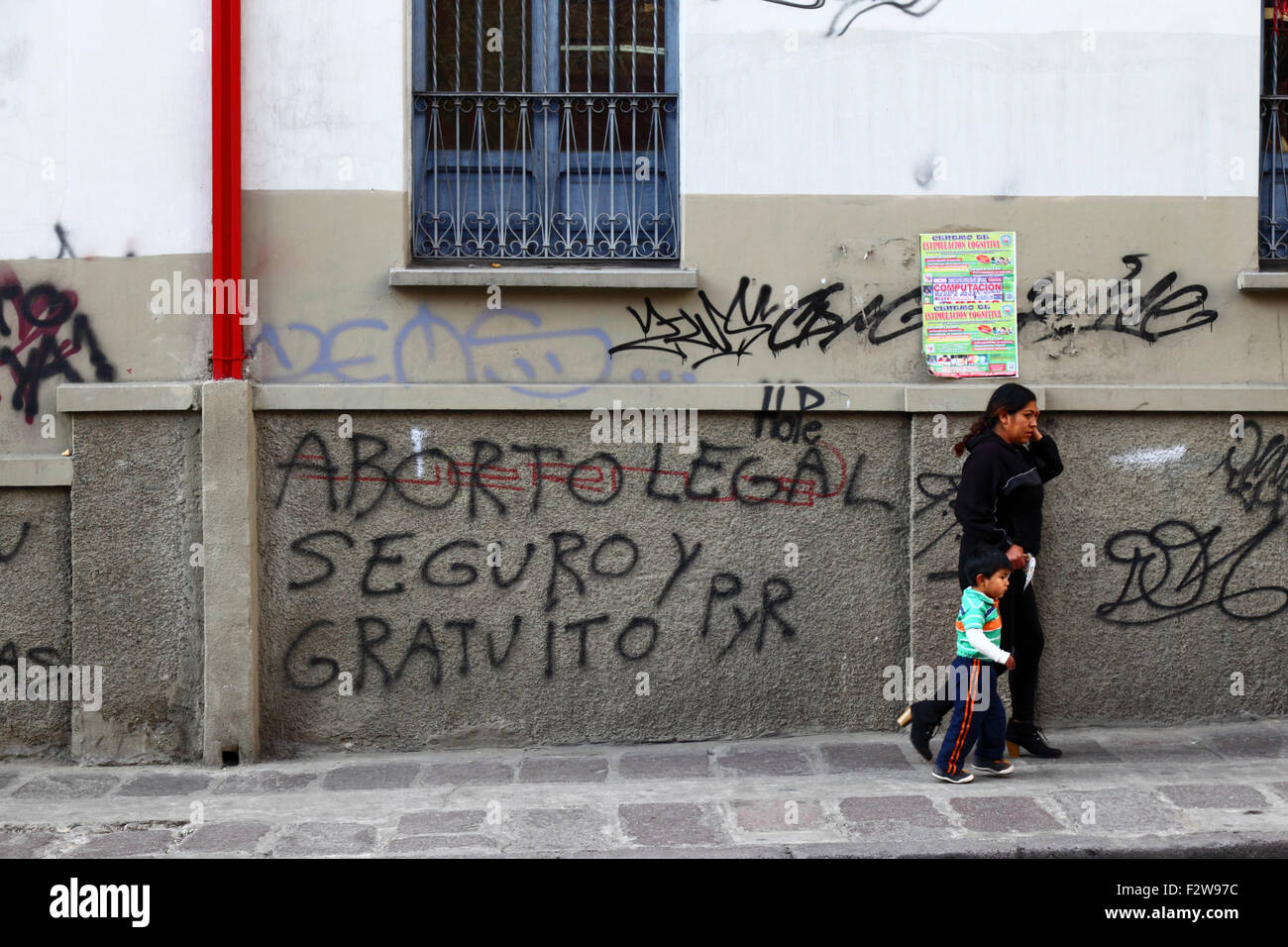 Graffiti on wall demanding the right to safe, legal, free abortion for women, La Paz, Bolivia Stock Photo