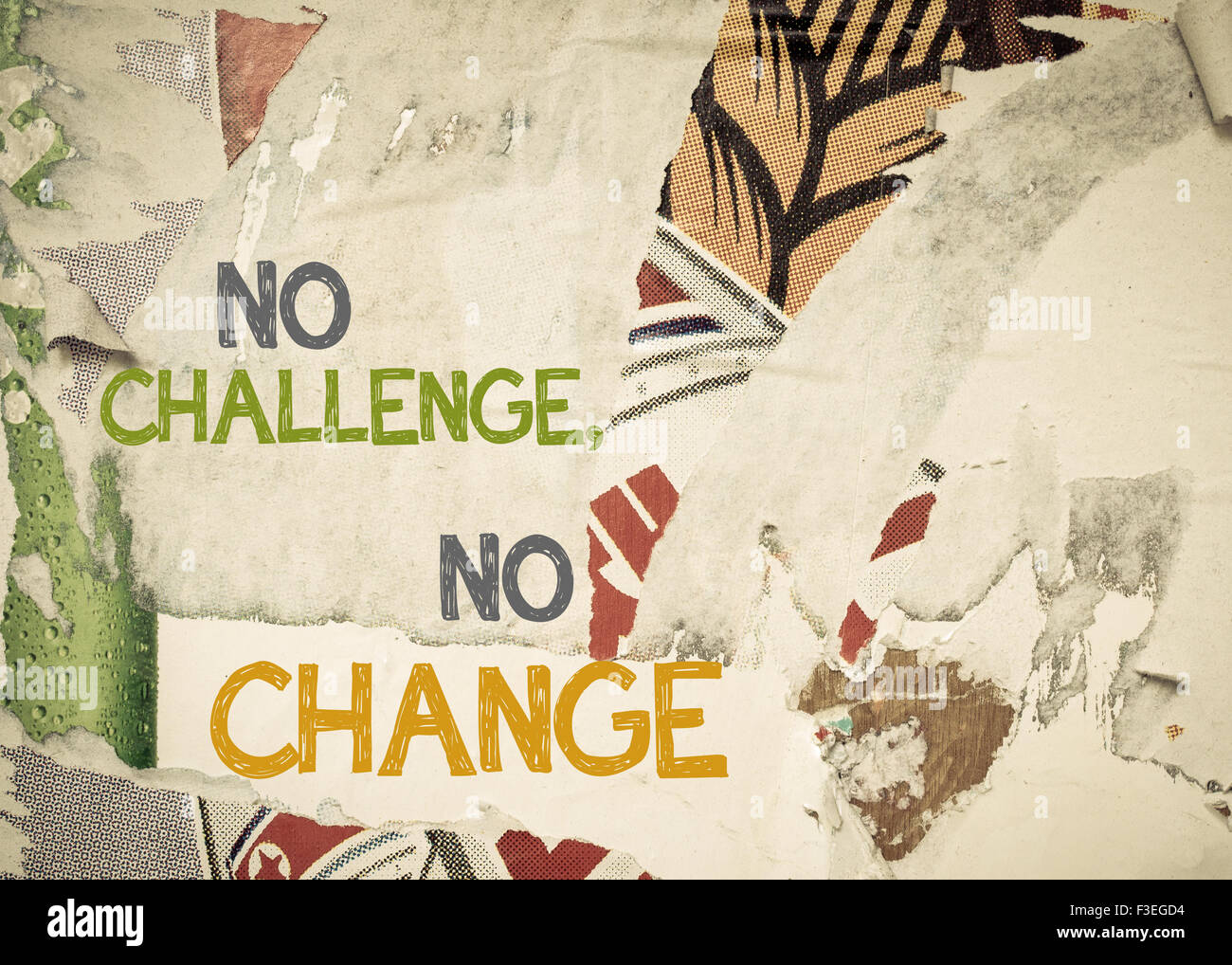 No Challenge, No Change- Inspirational message written on vintage ...