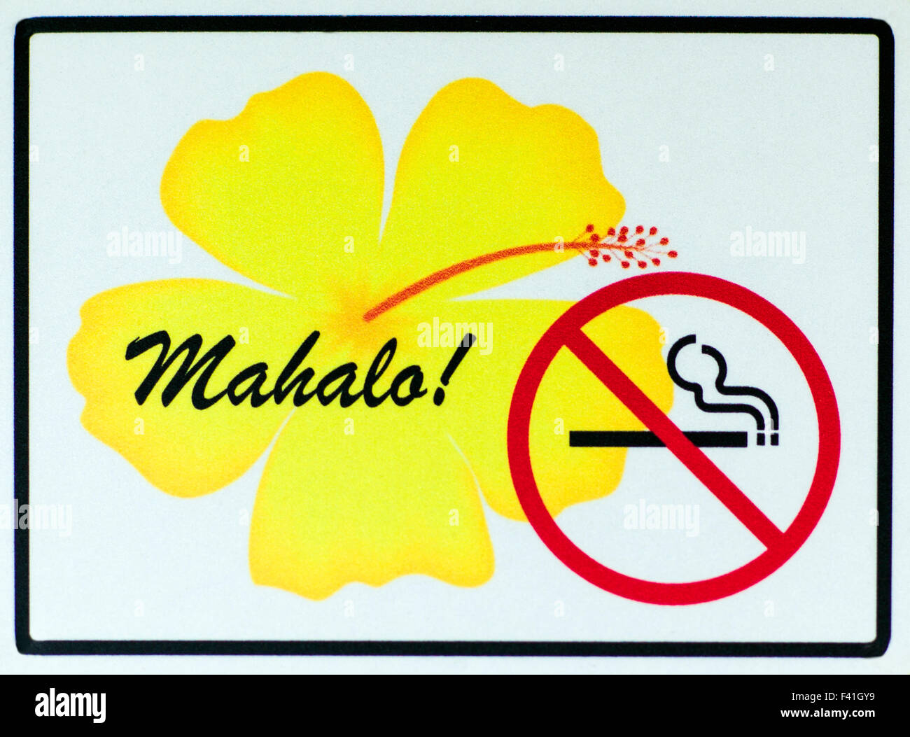 'Mahalo'; thank-you, 'No Smoking' sign, Hawai'i, USA Stock Photo