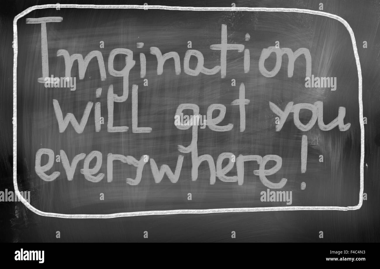 Imagination Will Get You Everywhere Concept Stock Photo