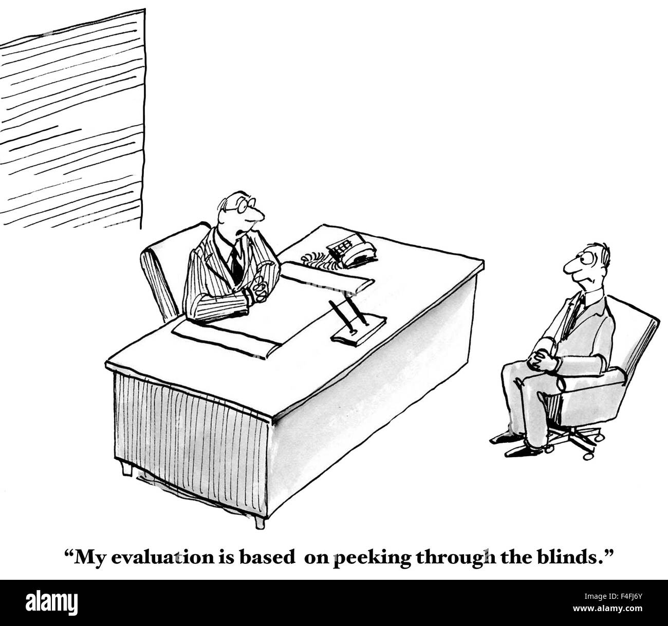 Professional cartoons of manager saying to worker, 'My evaluation is based on peeking through the blinds'. Stock Photo