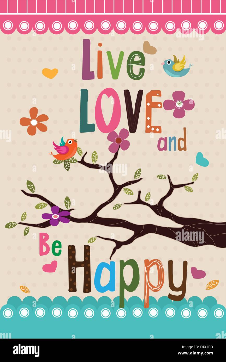 A vector illustration of 'Live love and be happy' design Stock Vector