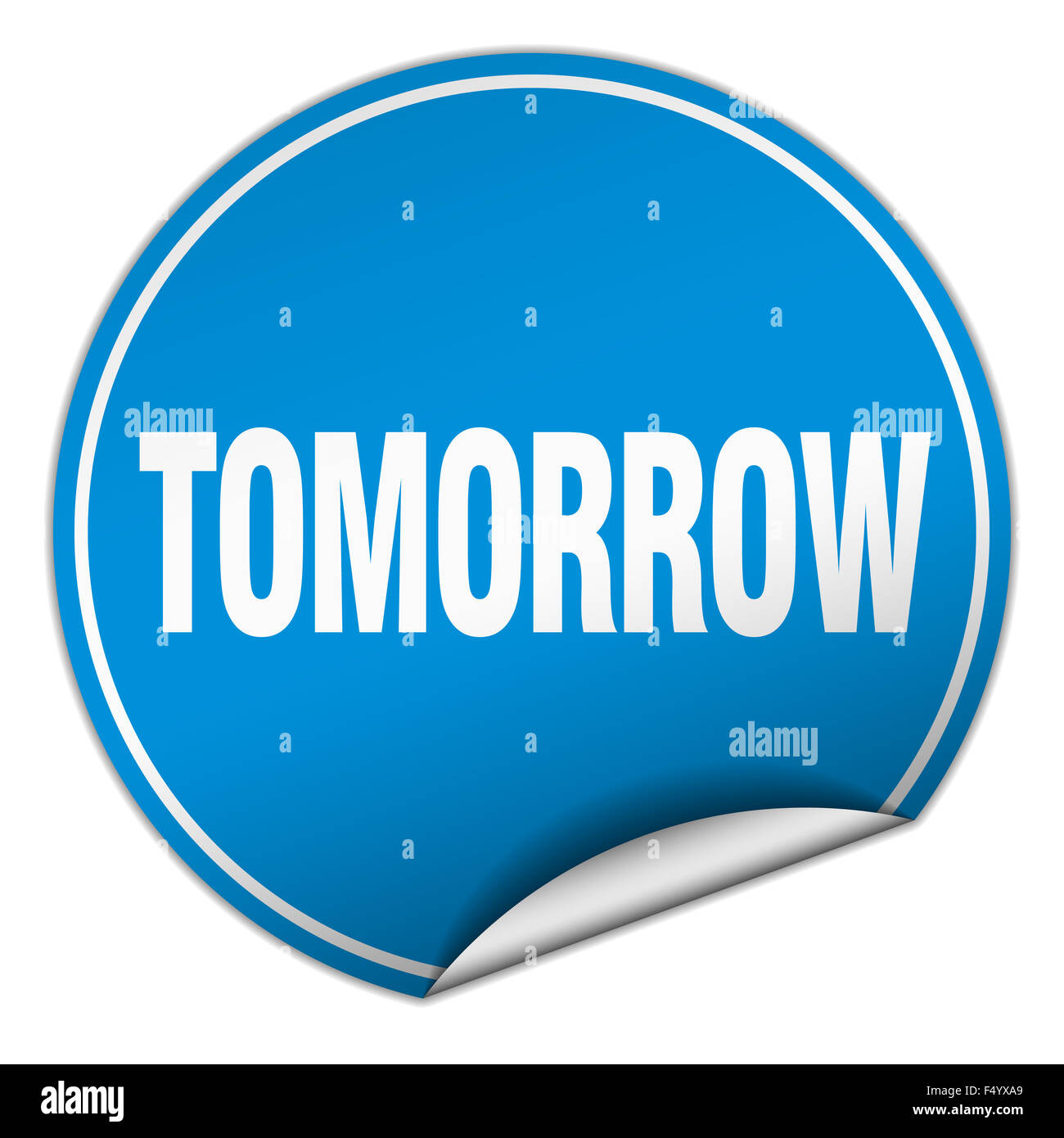 tomorrow round blue sticker isolated on white Stock Photo - Alamy