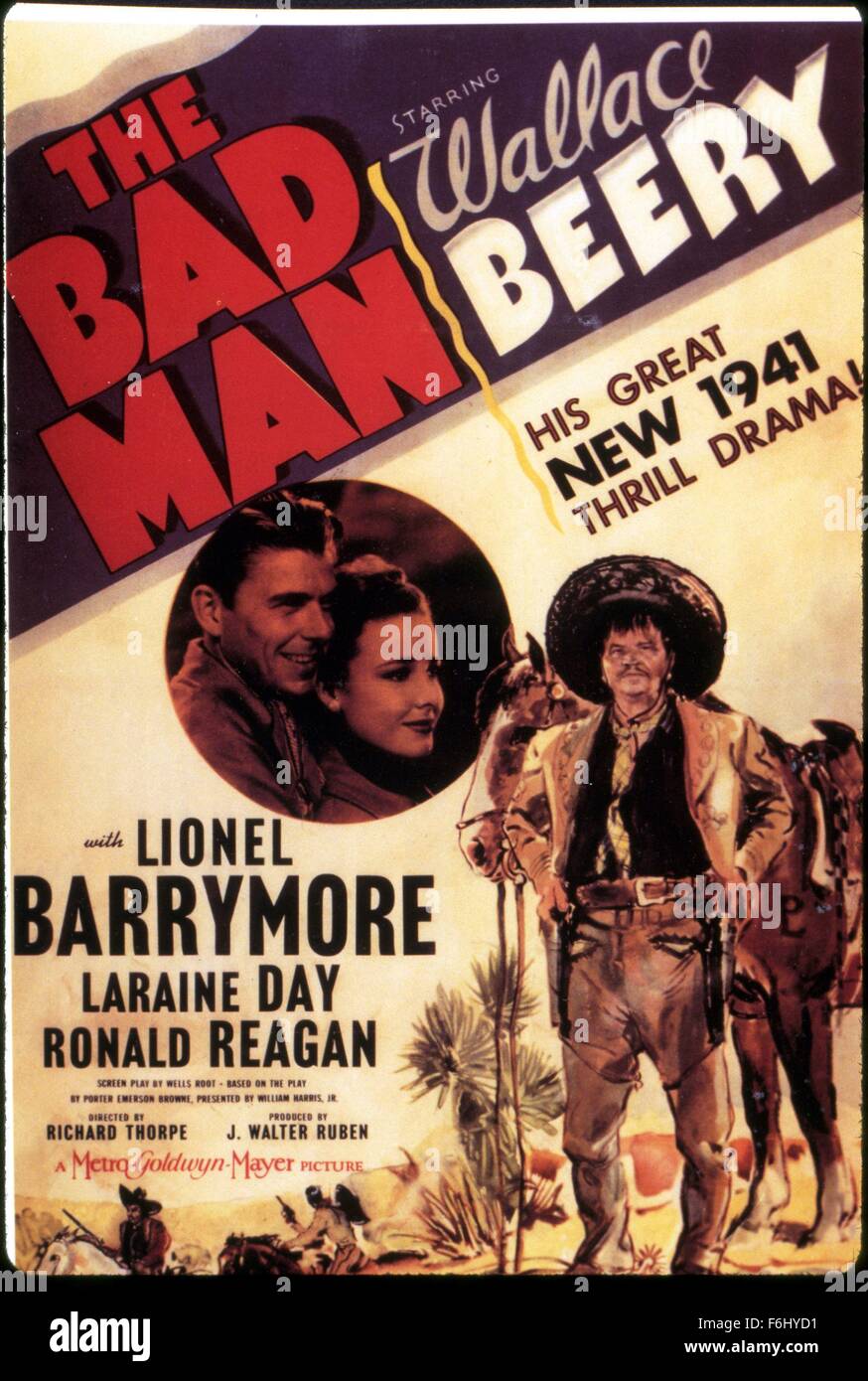 1941, Film Title: BAD MAN, Director: RICHARD THORPE, Studio: MGM, Pictured: WALLACE BEERY, RONALD REAGAN, COWBOY, MEXICAN, SOMBRERO, POSTER ART. Stock Photo