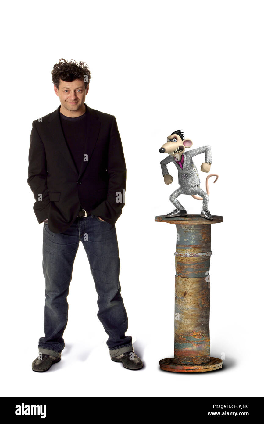 RELEASE DATE: November 3, 2006. MOVIE TITLE: Flushed Away. STUDIO: DreamWorks SKG. PLOT: The story of an uptown rat that gets flushed down the toilet from his penthouse apartment, ending in the sewers of London, where he has to learn a whole new and different way of life. PICTURED: ANDY SERKIS as the voice of Spike. Stock Photo