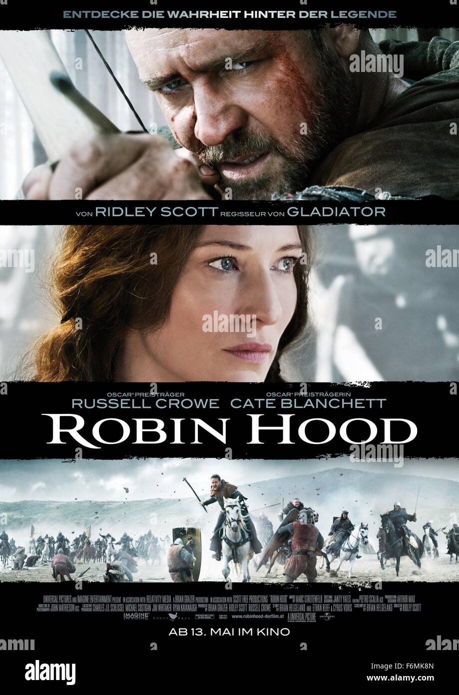 RELEASE DATE: May 14, 2010 MOVIE TITLE: Robin Hood STUDIO: Universal  Pictures DIRECTOR: Ridley Scott PLOT: The story of an archer in the army of  Richard Coeur de Lion who fights against