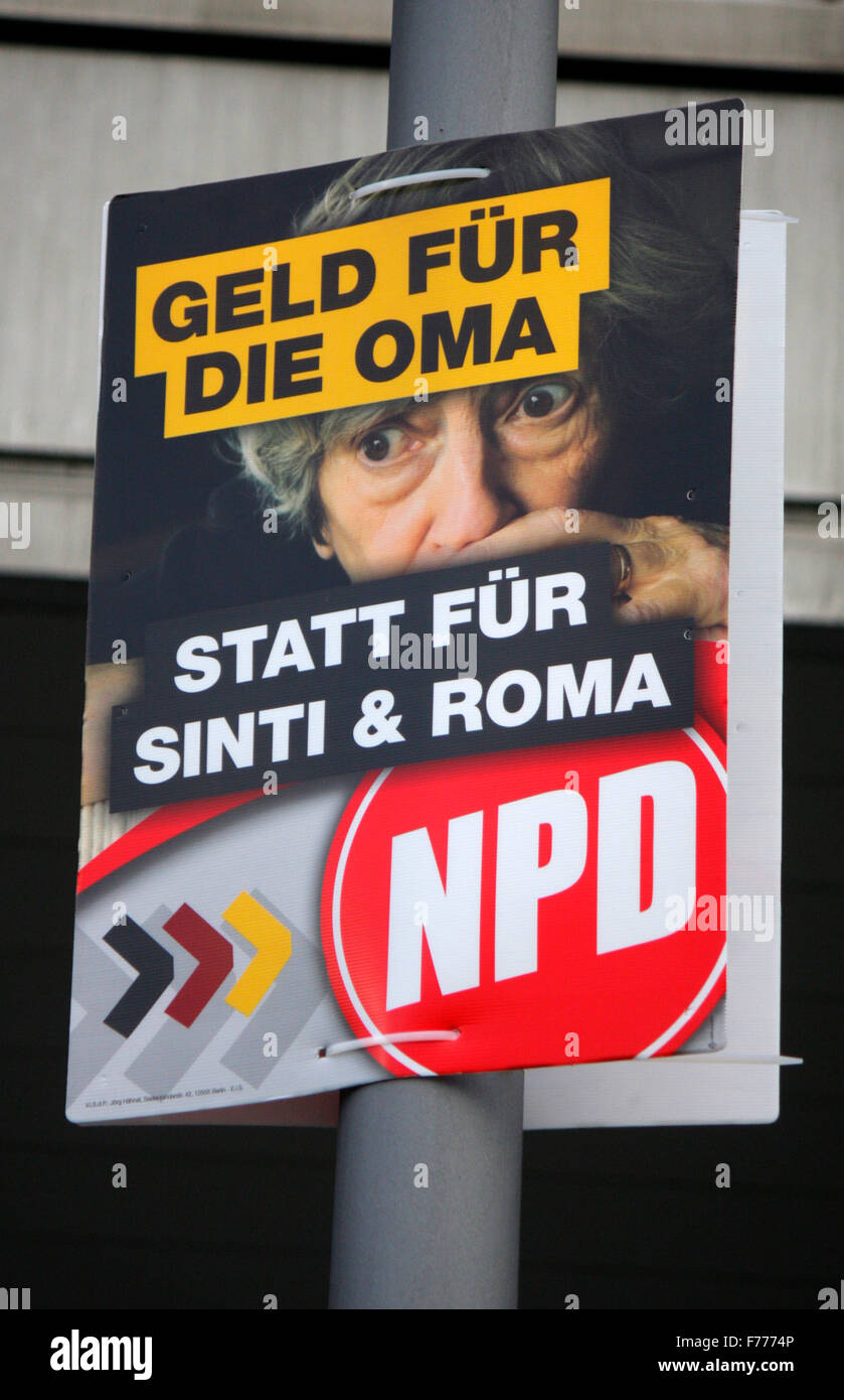 'Geld fuer Oma - statt fuer Sinti und Roma' der rechtsextremen Partei 'NPD' - Wahlplakate zur anstehenden Europawahl, Berlin. Stock Photo