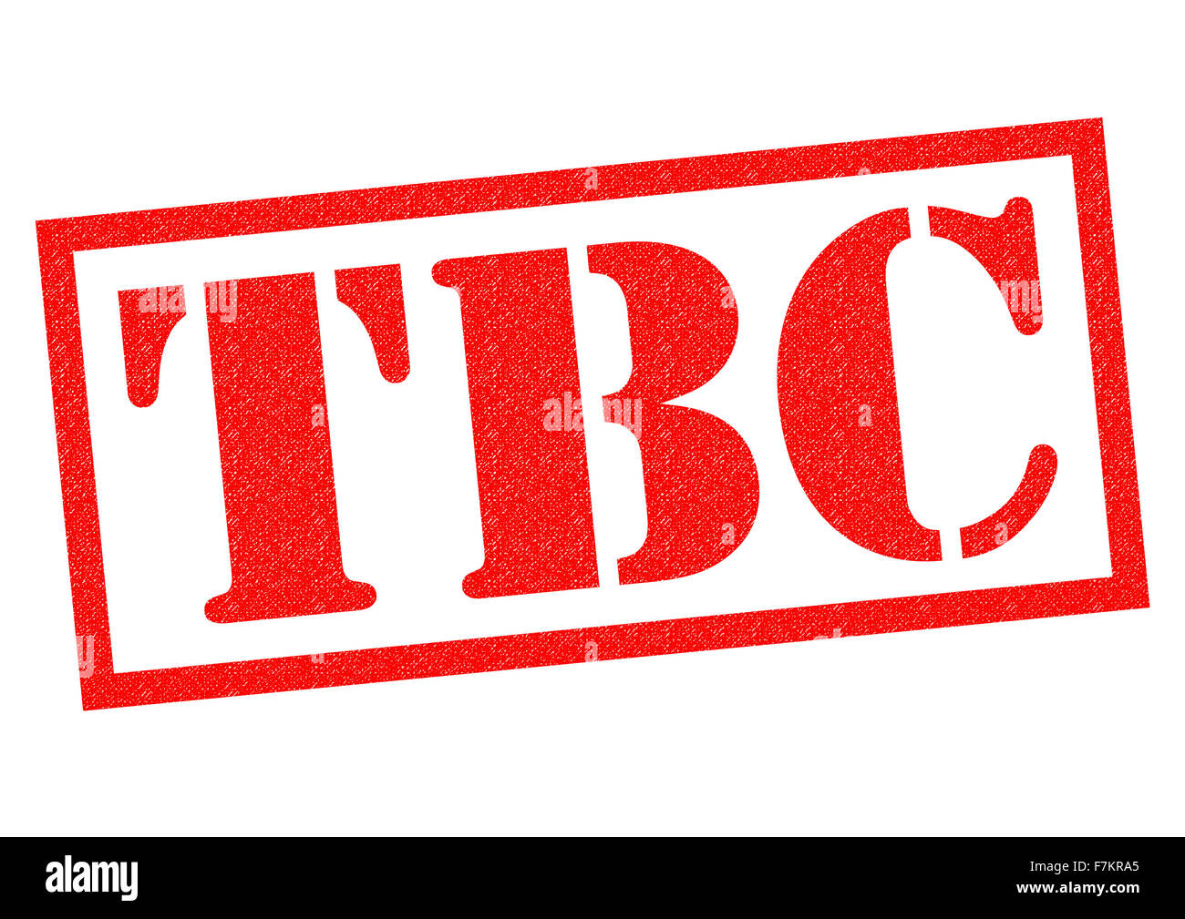 TBC red Rubber Stamp over a white background Stock Photo 90789837 Alamy