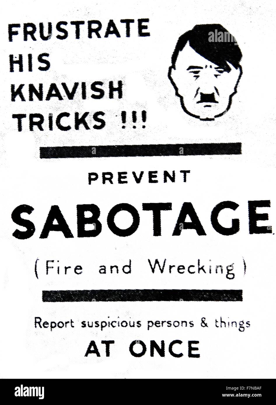 Propaganda poster urging people to be aware and report any suspicious behaviour. Dated 1941 Stock Photo
