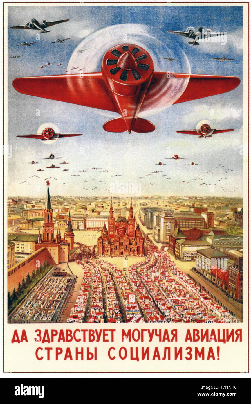 Soviet Russian pre-world War Two propaganda poster glorifying the air force of the USSR. Long live the mighty aviation of the socialist country. 1939 Stock Photo