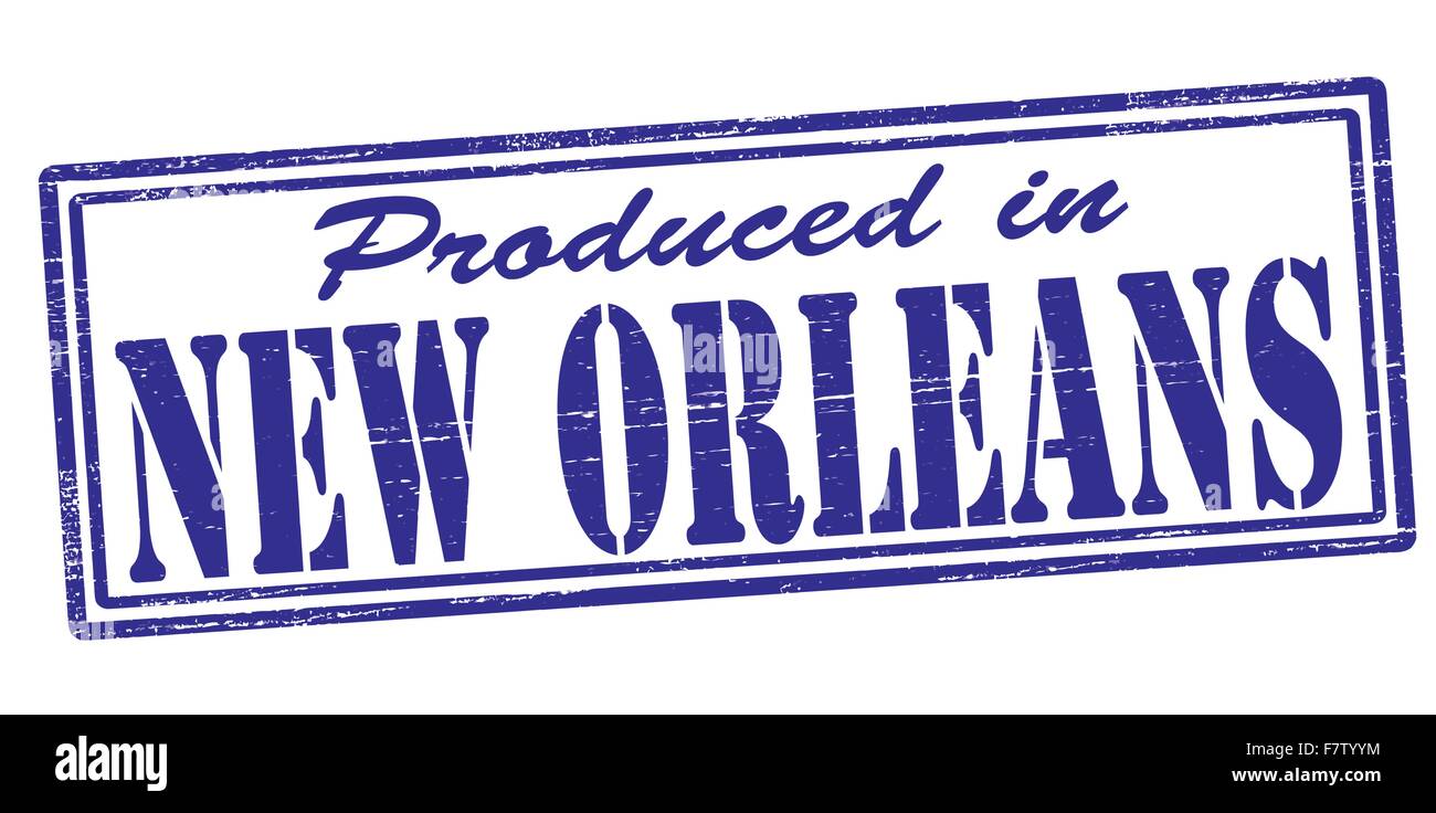Produced in New Orleans Stock Vector Image & Art Alamy