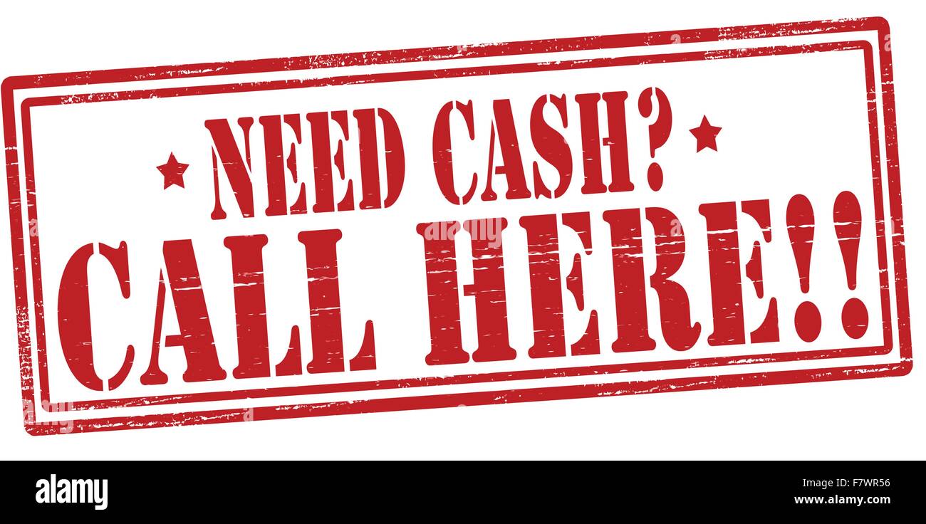 Need cash call here Stock Vector Image & Art Alamy