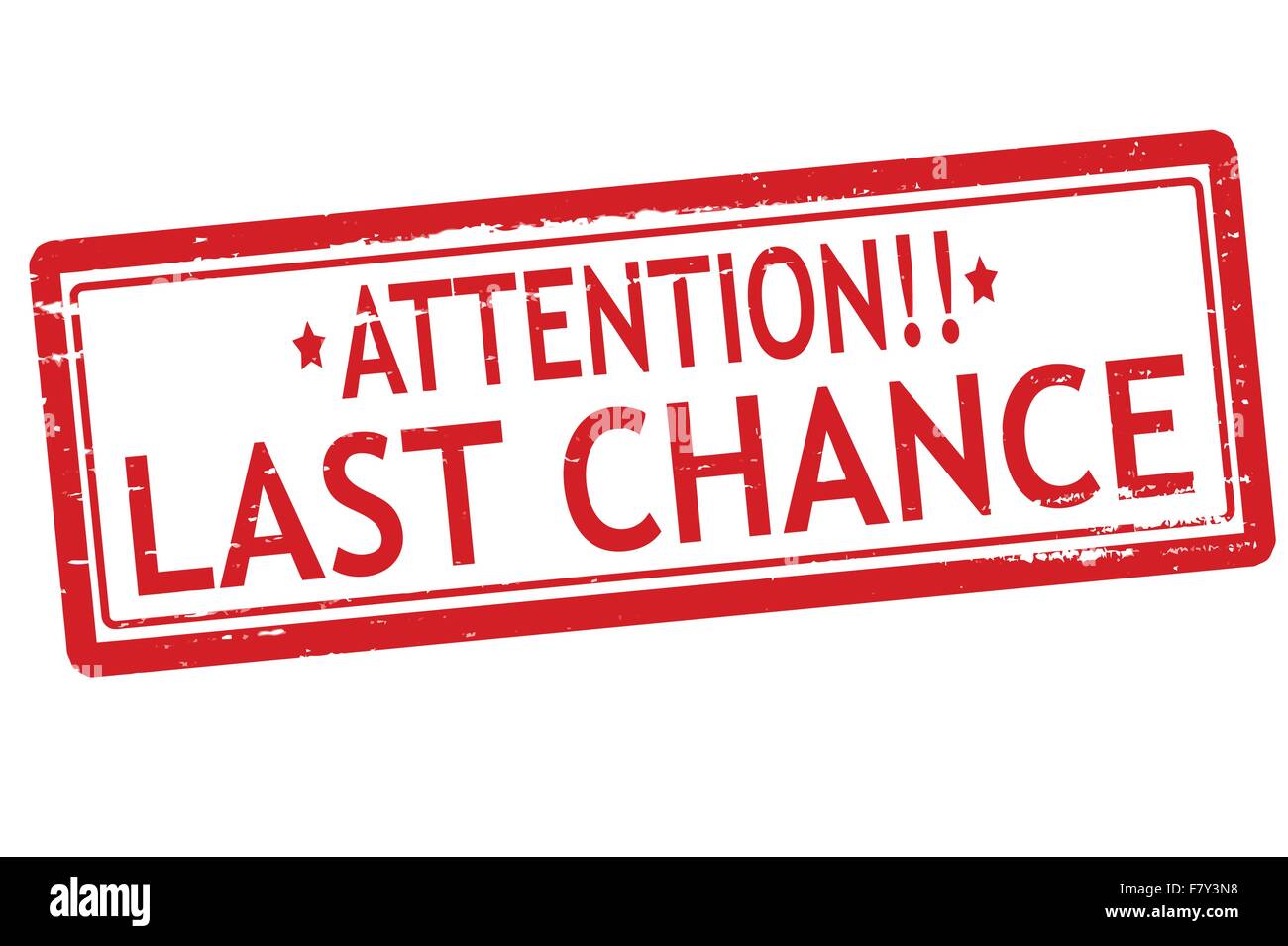 Last chance Stock Vector Images - Alamy