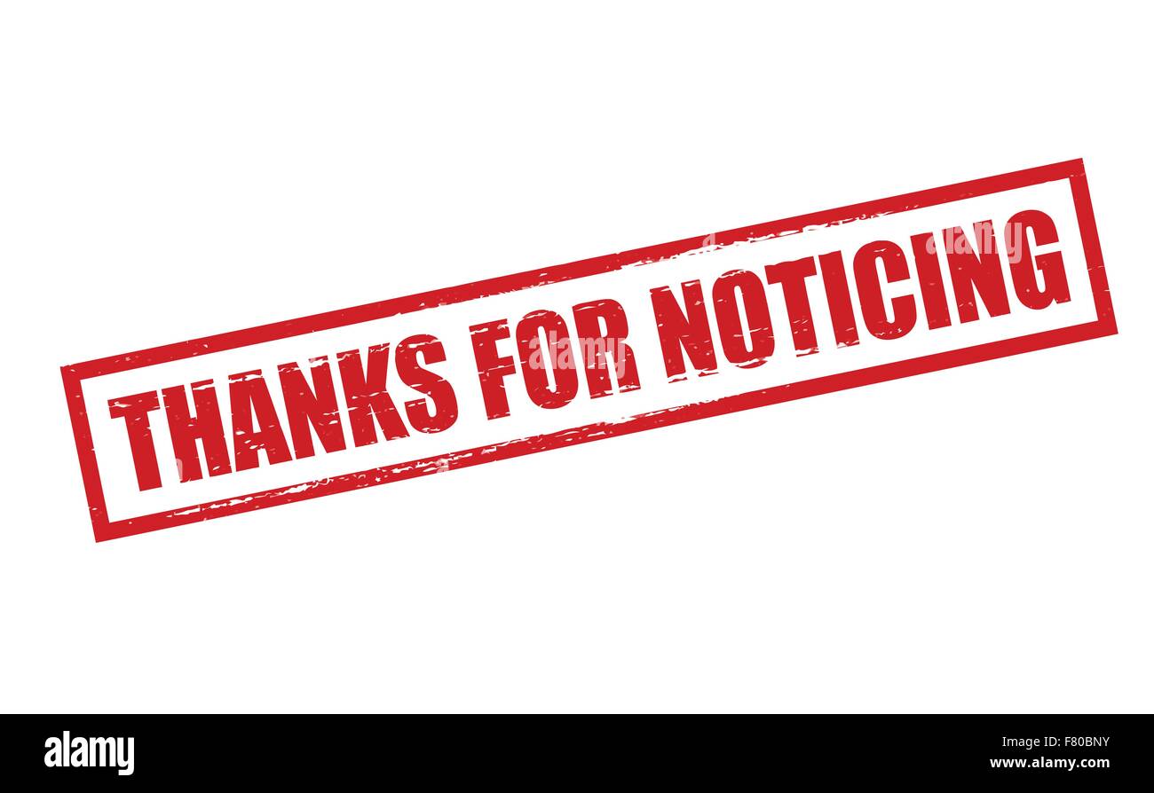 I noticed thanks