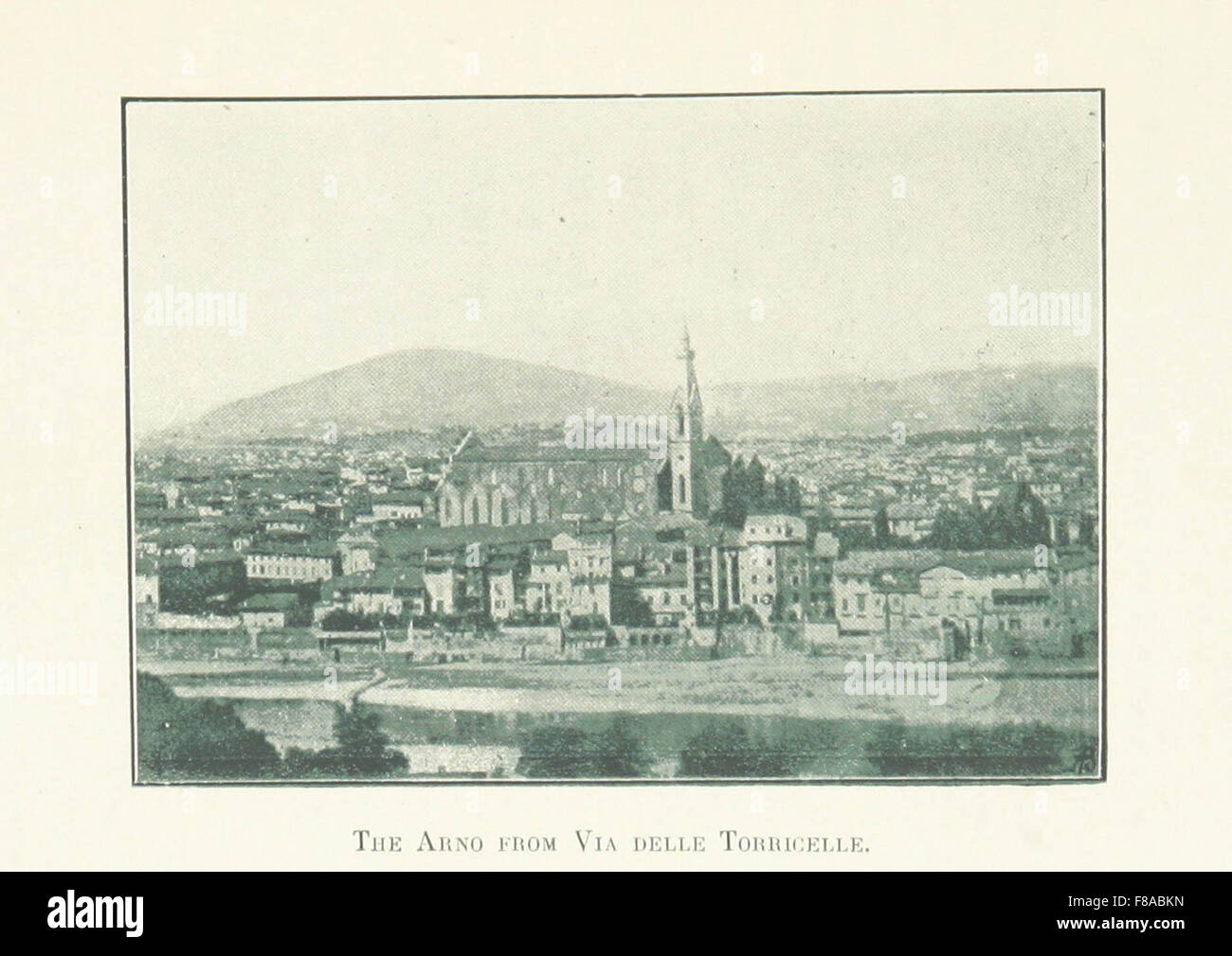 'Bygone Florence ... Translated by Henry G. Huntington. [With plates.]' Stock Photo