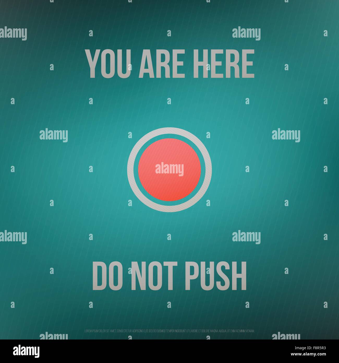 motivational, poster with red button over blue paper texture. vector pointer sign. you are here, do not push Stock Vector