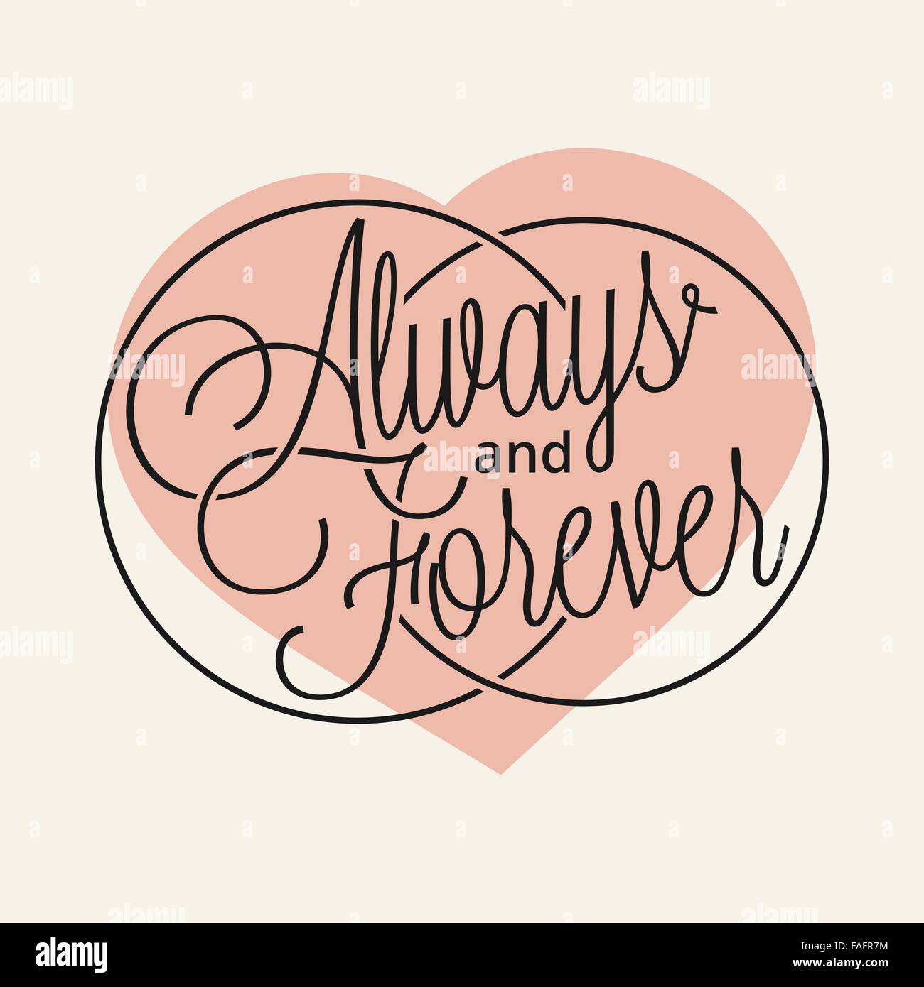 Always and Forever hand lettering for your design Stock Vector