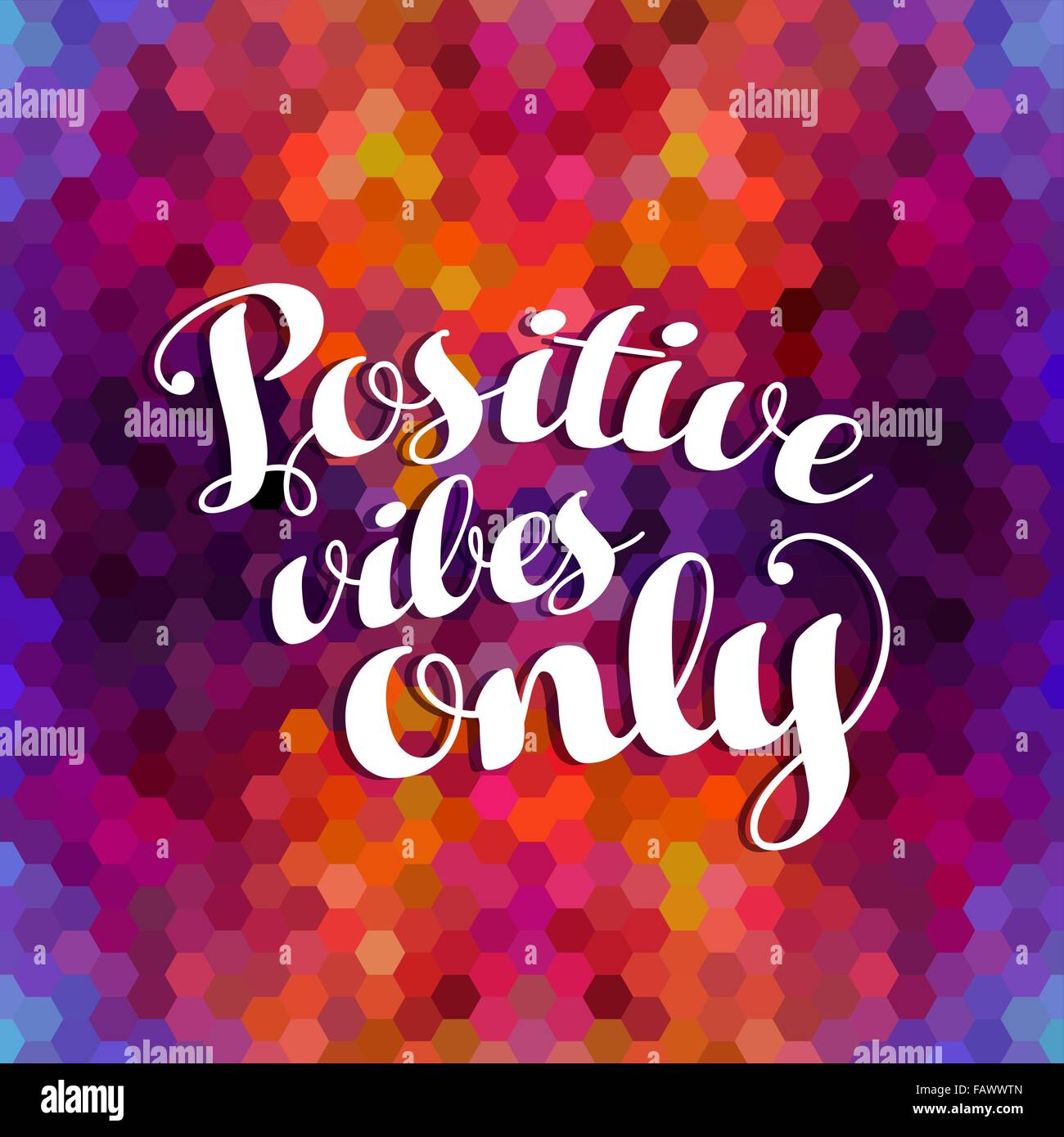 Positive vibes only: positivity concept poster design, inspiration quote on colorful grid mosaic background. EPS10 vector. Stock Vector