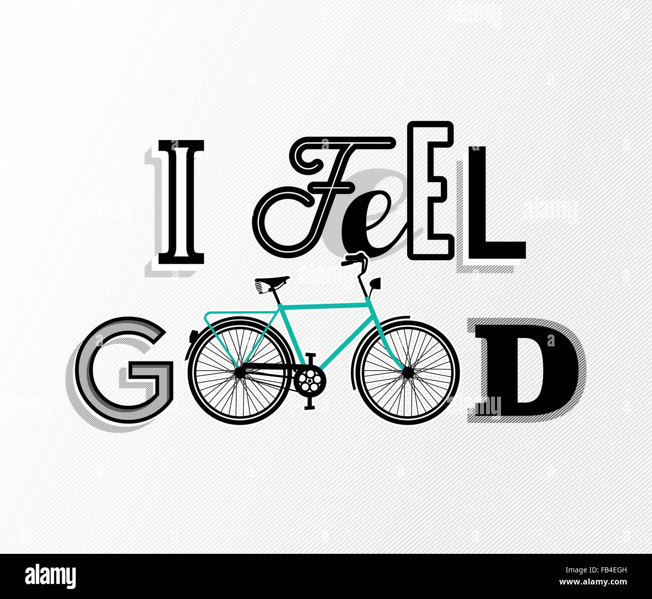 Motivation text quote bicycle concept poster, I feel good retro font and bike outline decoration. EPS10 vector. Stock Vector