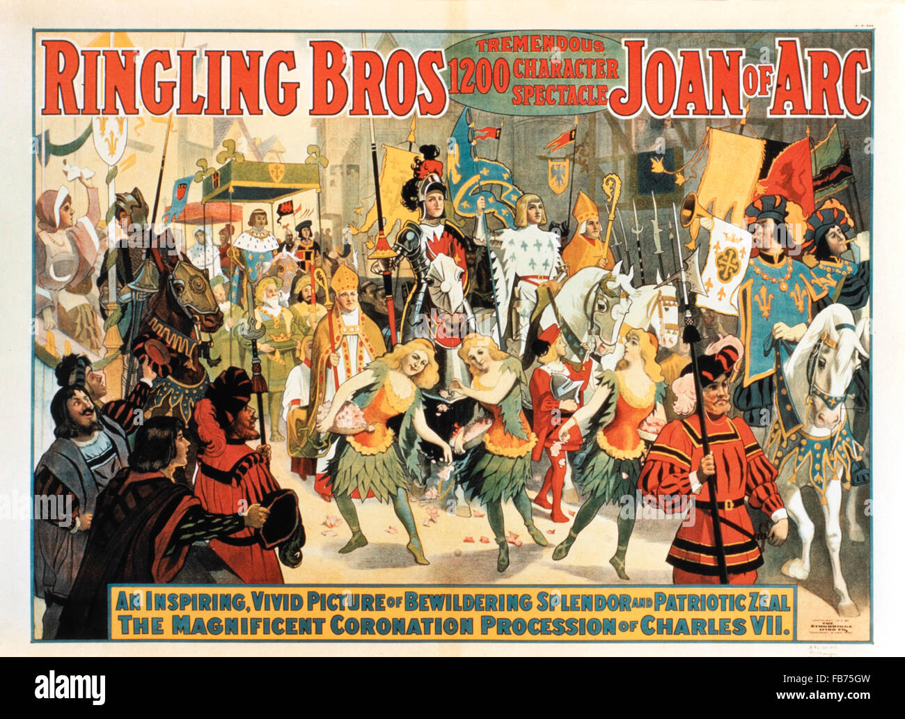 Ringling Brothers, Tremendous 1200 Character Spectacle, Joan of Arc, The Magnificent Coronation Procession of Charles, VII, Circus Poster, circa 1912 Stock Photo