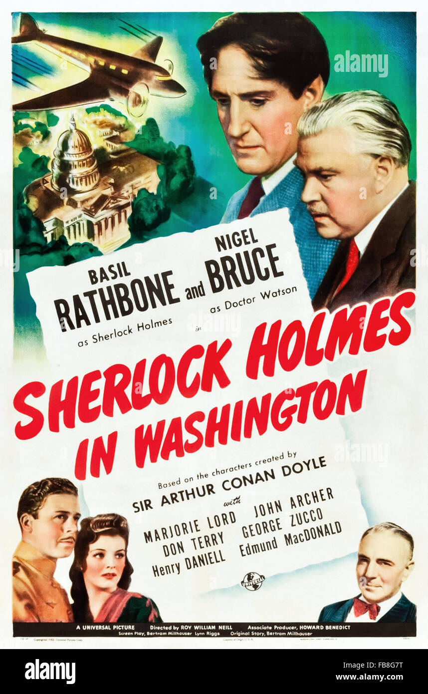 Poster for 'Sherlock Holmes in Washington' 1943 Sherlock Holmes film directed by Roy William Neill and starring Basil Rathbone (Holmes); Nigel Bruce (Watson) and Marjorie Lord (Nancy Partridge). See description for more information. Stock Photo