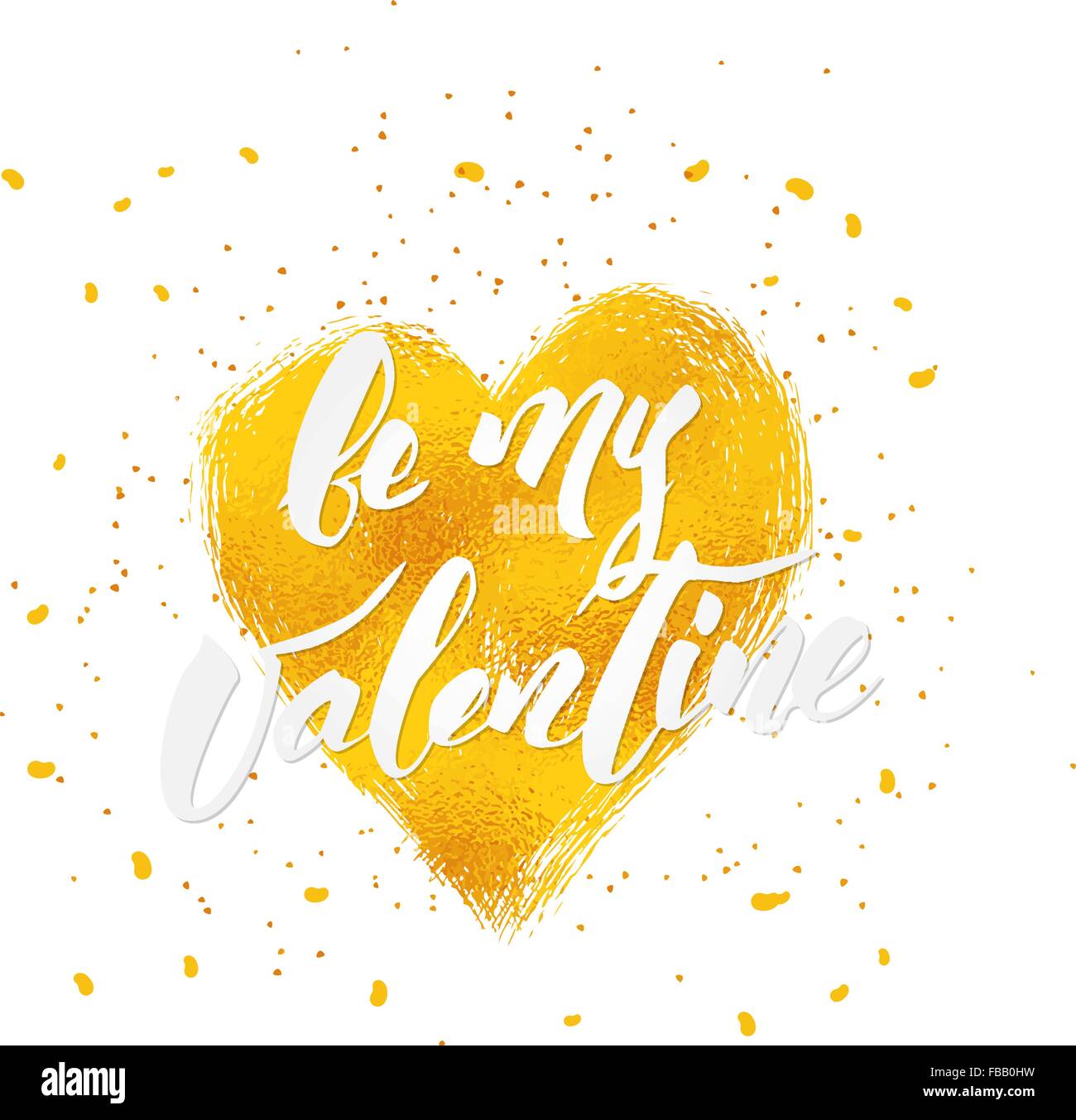 Be my Valentine hand lettering. Stock Vector