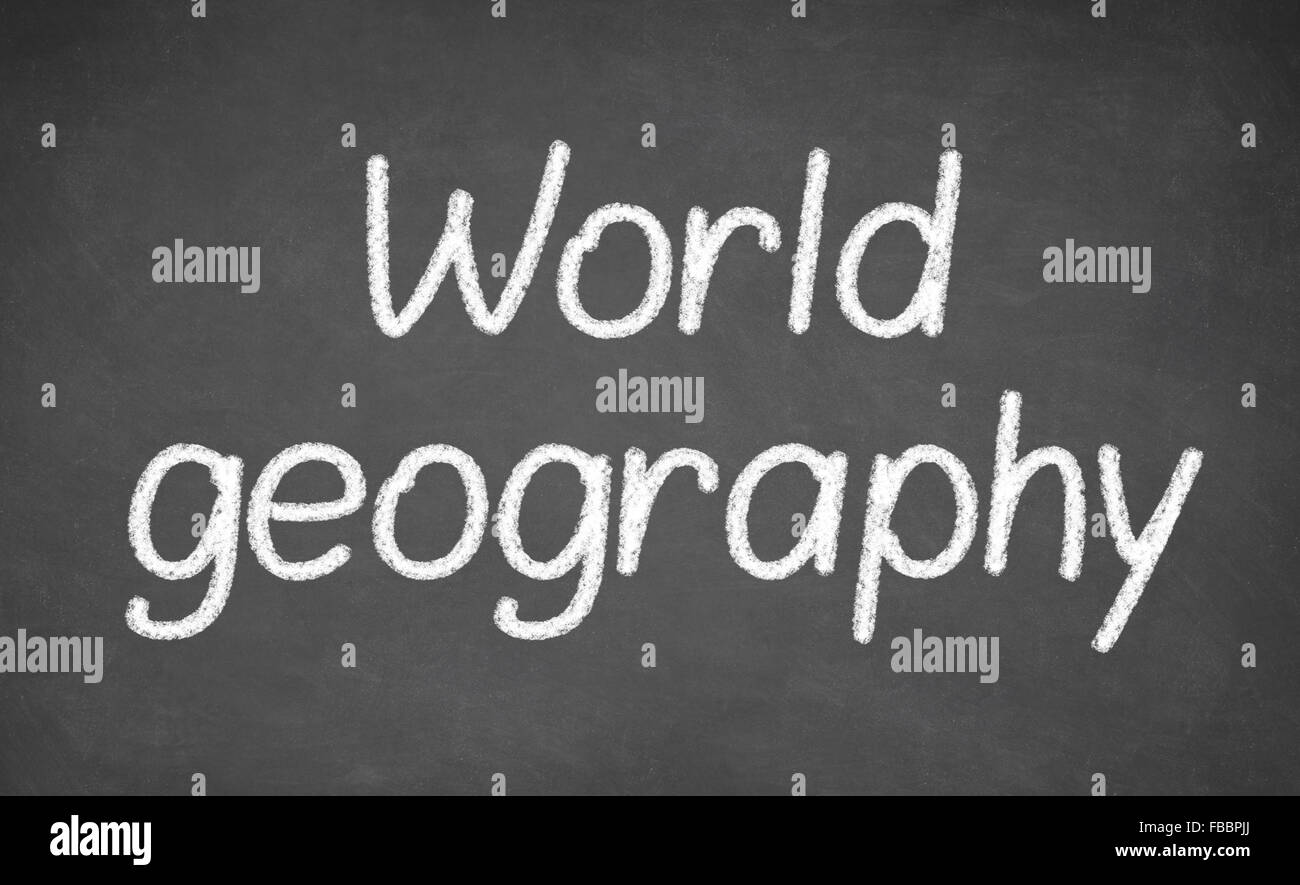 World geography lesson on blackboard or chalkboard Stock Photo Alamy