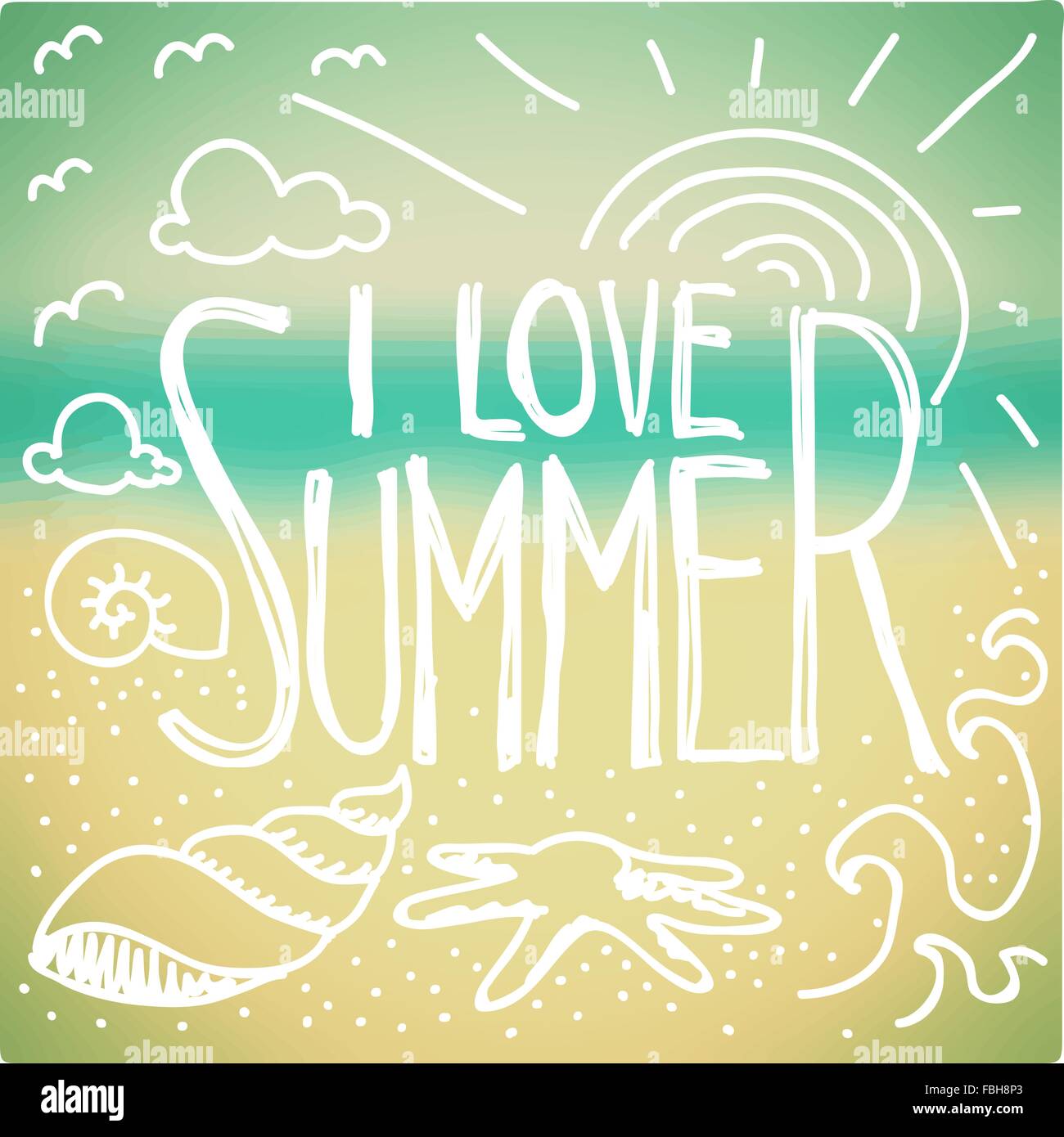 I love Summer quote and doodle on blurred seaside background Stock Vector