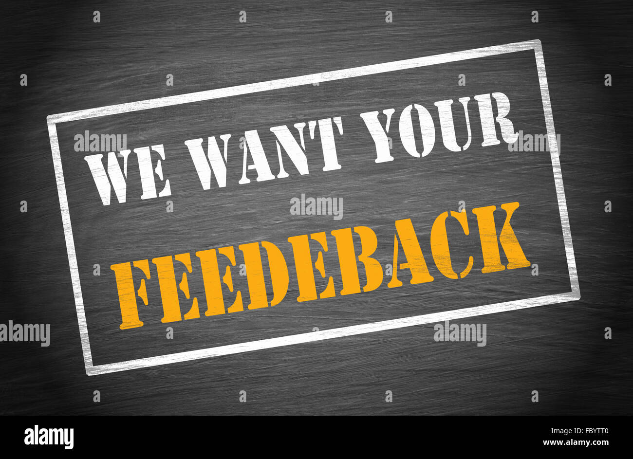 We want your Feedback Stock Photo - Alamy