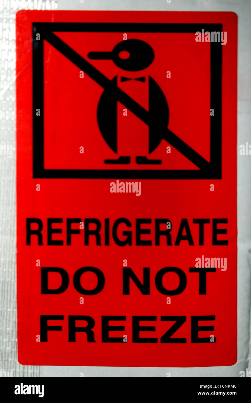 Refridgerate Do Not Freeze Sign Stock Photo