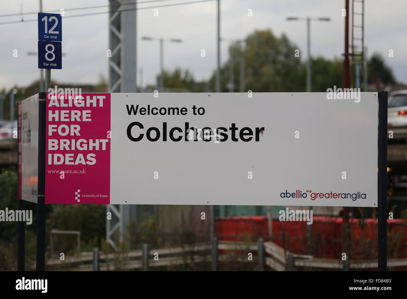 Welcome to Colchester Railway Station Sign Abellio Greater Anglia AGA  Alight here for bright ideas slogan Stock Photo