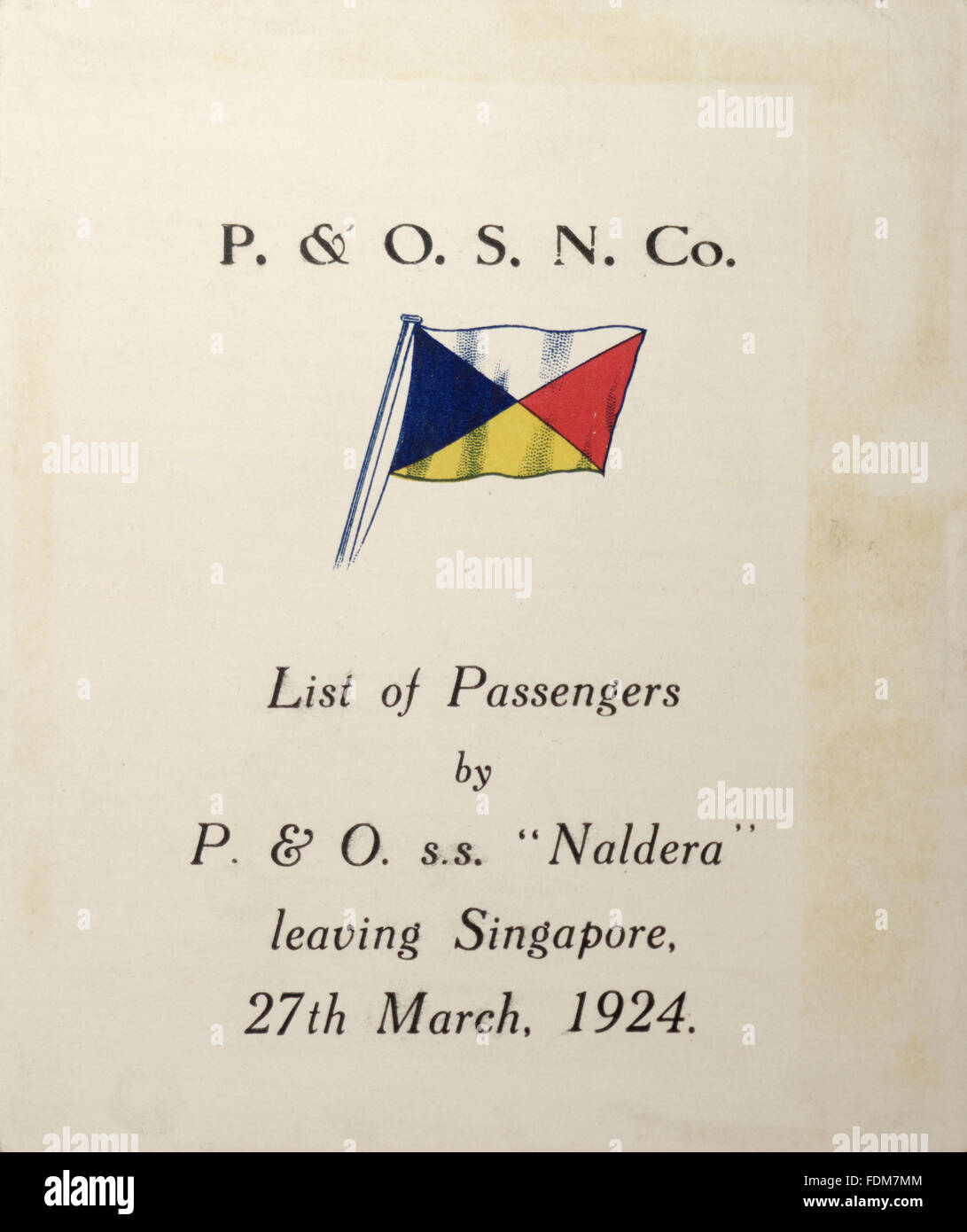 The Passenger List by P&O ss 'Naldera', leaving Singapore, 27th March, 1924. The passenger list is in an album at Polesden Lacey, Surrey, NT Inventory number: 1246800. The album is entitled 'Far East, 1923-24, Australia and New Zealand, 1927'. Stock Photo