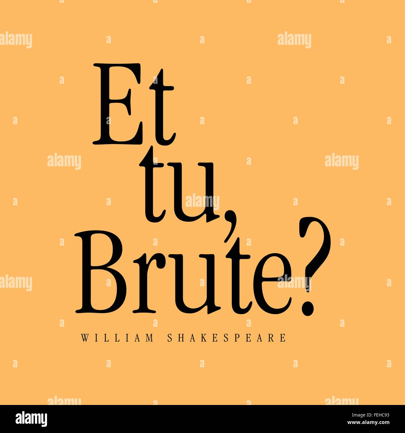 'Et tu, Brute?' William Shakespeare Stock Vector