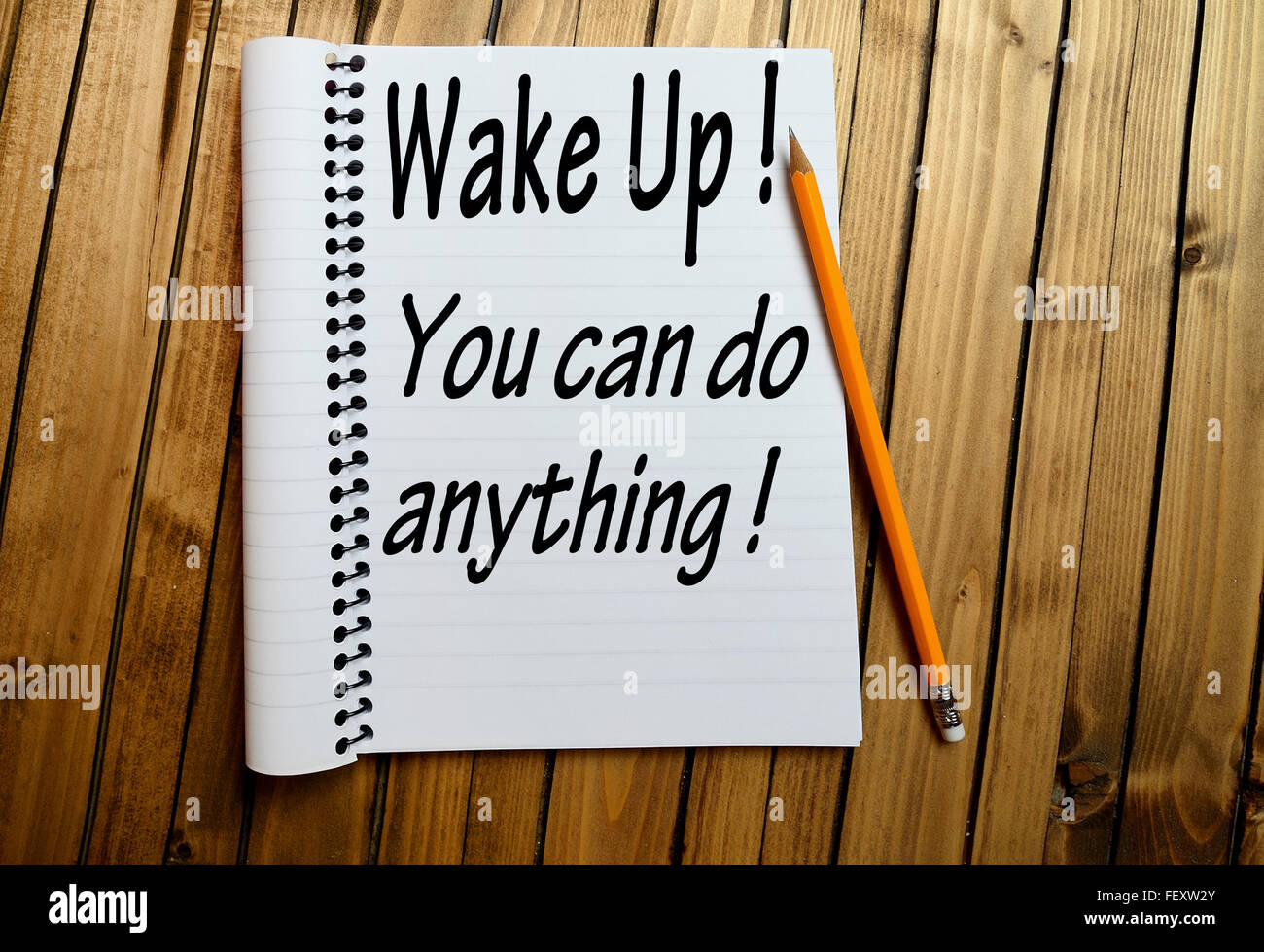 Wake up You can do anything word on notepad Stock Photo