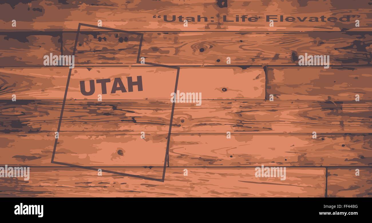Utah state map brand on wooden boards with map outline and state motto Stock Vector