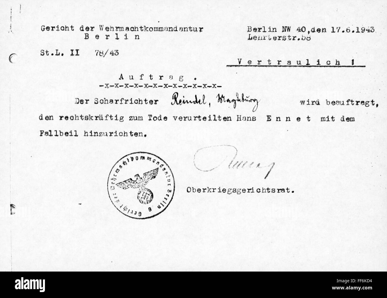 justice, documents, mandate of the executioner Ernst Reindel to execute Hans Ennet, issued by the court of the Wehrmacht headquarters, Berlin, 17.6.1943, Additional-Rights-Clearences-Not Available Stock Photo