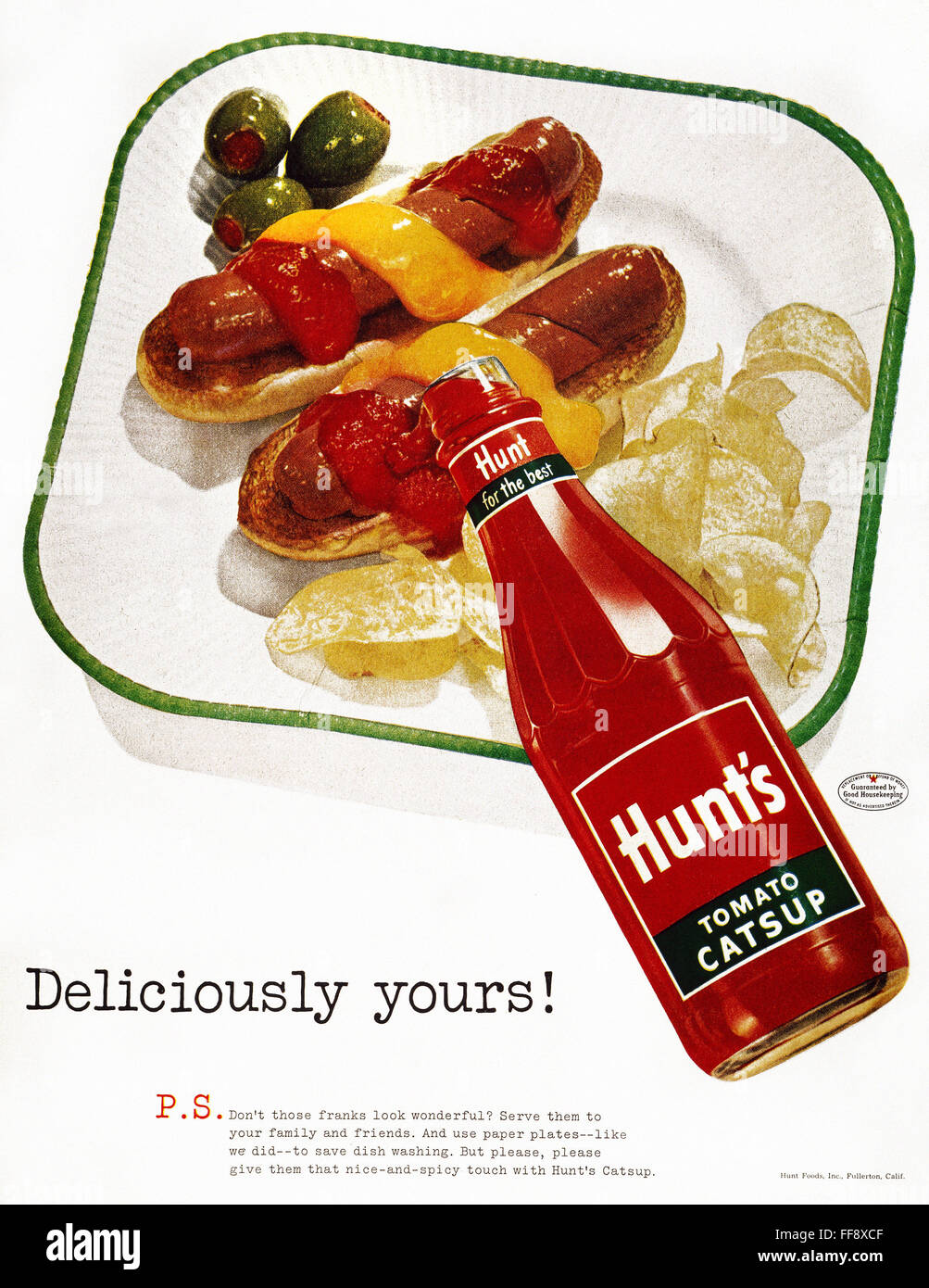 KETCHUP AD, 1955. /n'Deliciously Yours! P.S. Don't Those Franks Look Wonderful?' Advertisement for Hunt's Tomato Catsup, from an American magazine of 1955. Stock Photo
