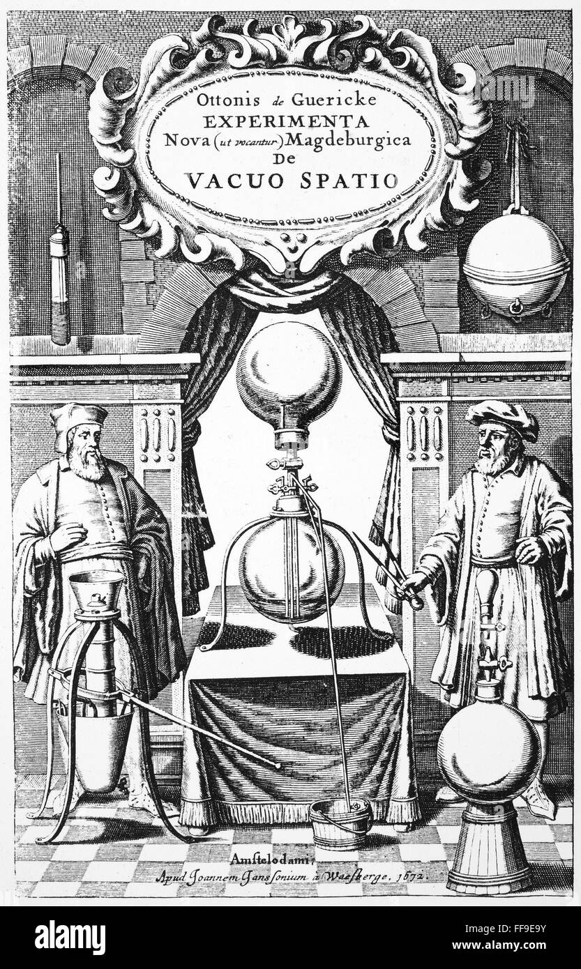 OTTO von GUERICKE, 1672. /nFrontispiece to the first edition of Otto ...