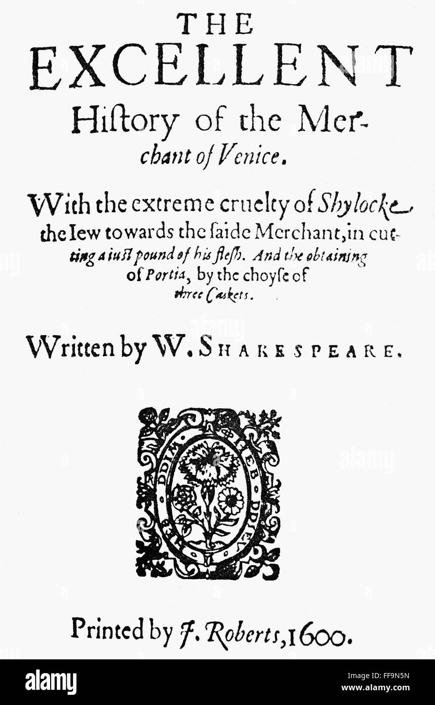 MERCHANT OF VENICE. /nTitle page of the first publication in quarto, 1600, of William Shakespeare's 'Merchant of Venice'. Stock Photo