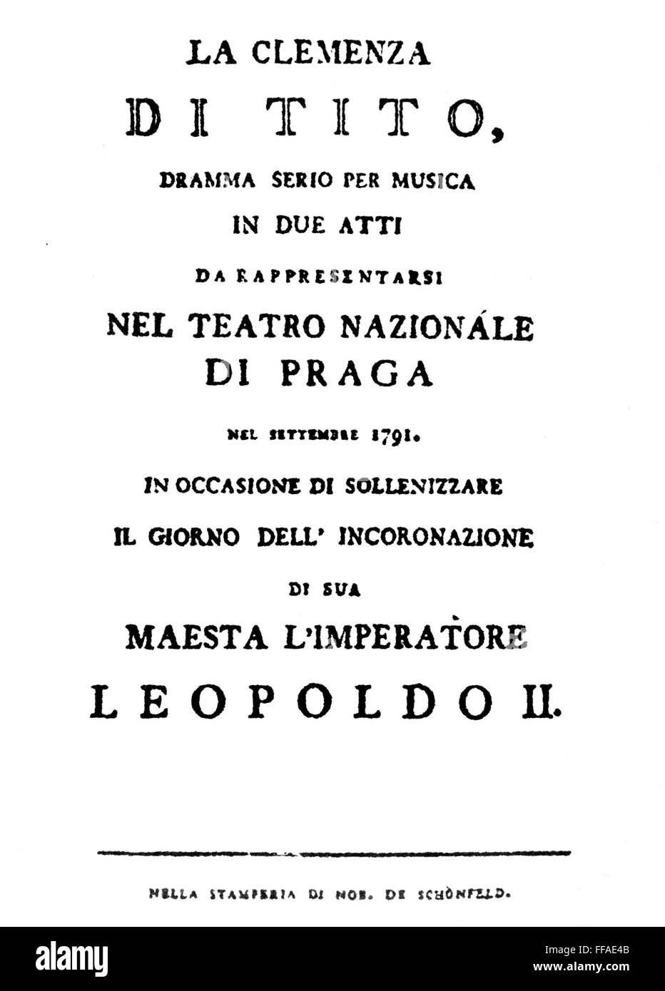 MOZART: CLEMENZA DI TITO. /nTitle-page of the first edition of the libretto of Wolfgang Amadeus Mozart's 'La Clemenza di Tito', 1791. Stock Photo