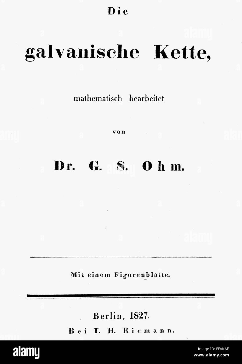 OHM'S LAW, 1827. /nTitlepage of the first edition of Simon Ohm's