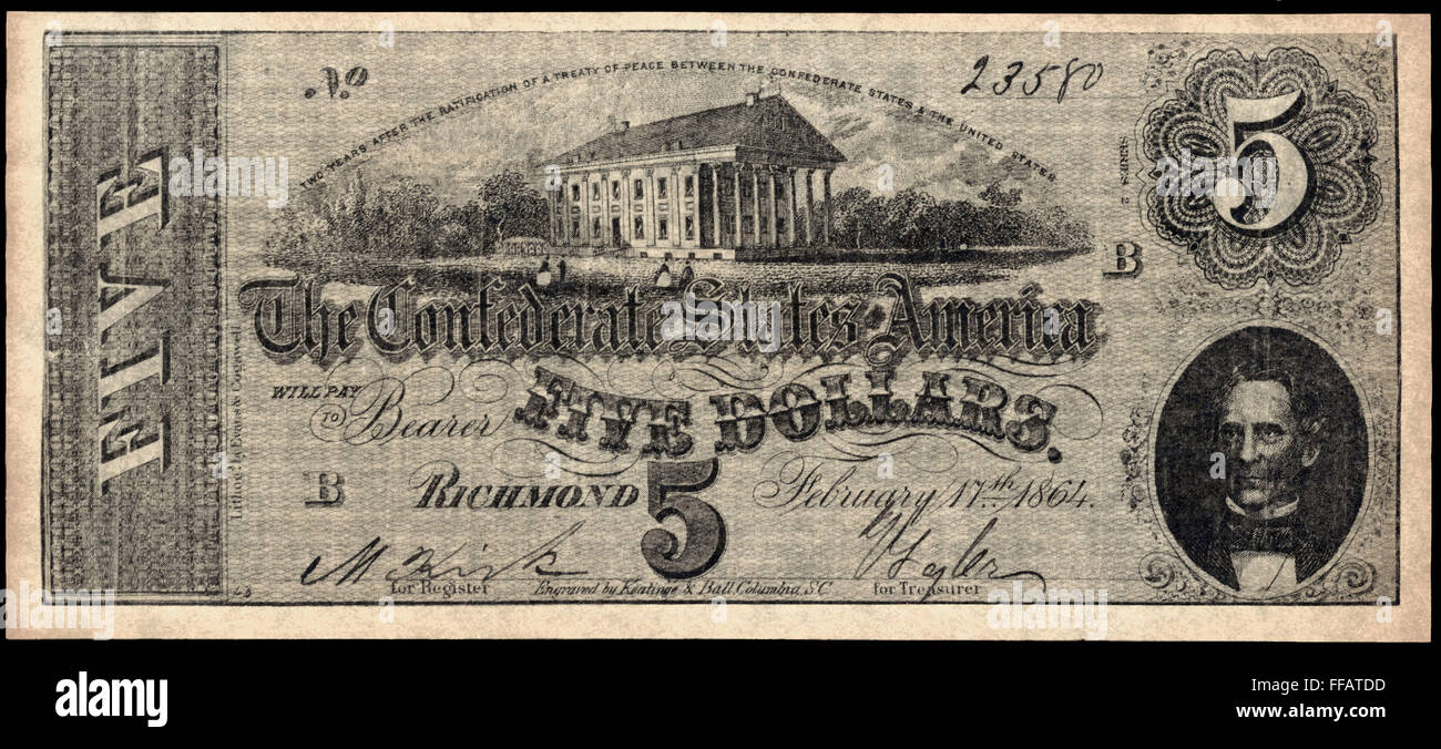 CONFEDERATE BANKNOTE. /nFive dollar banknote issued by the Confederate ...