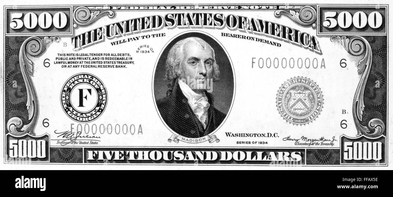 CURRENCY: 5,000 DOLLAR BILL. /nPresident James Madison on the front of ...