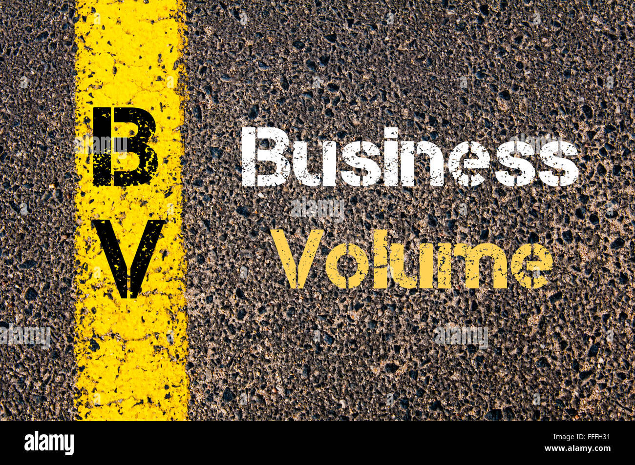 Concept image of Business Acronym BV Business Volume written over road